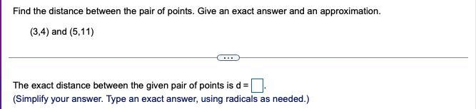 Find the distance between the pair of points. Give an exact answer and an approximation-example-1