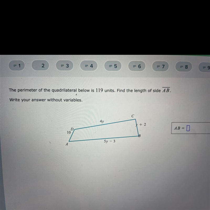 The perimeter of the quadrilateral below is 119 units. Find the length of side AB-example-1