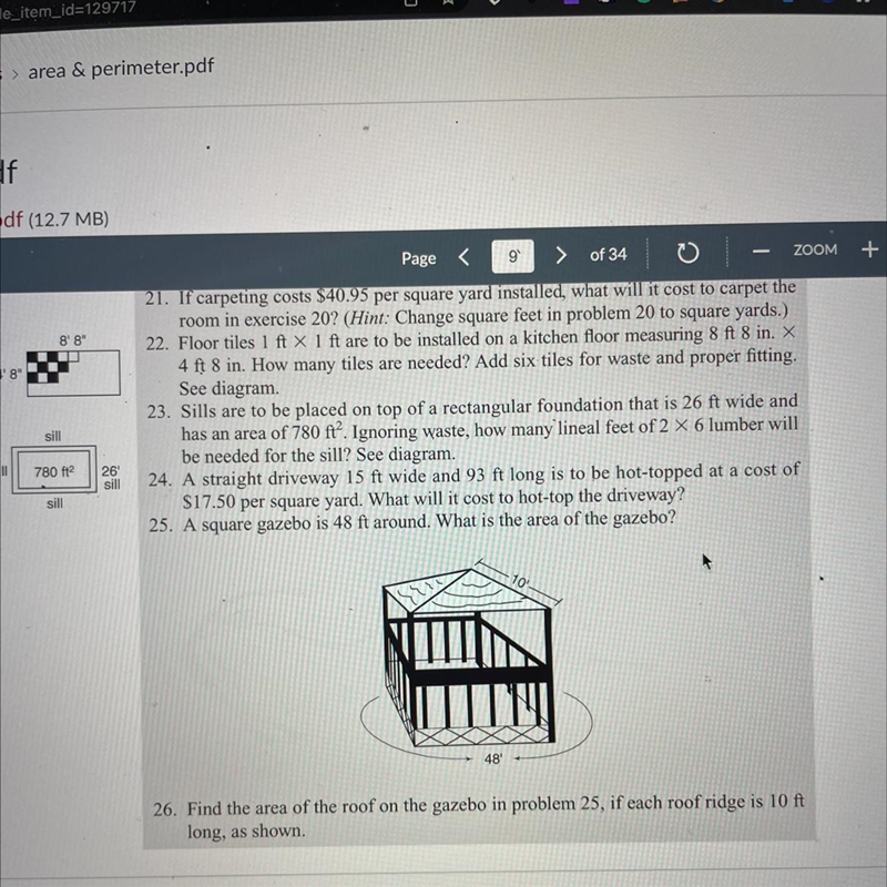 Find the area of the roof of the gazebo in problem 25, if each roof ridge is 10ft-example-1