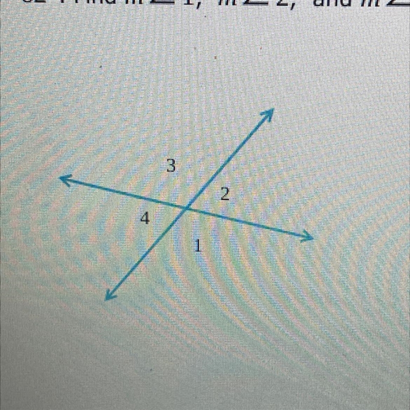 In the figure below, m angle 4=62 degrees, find m angle 1, m angle 2, and m angle-example-1