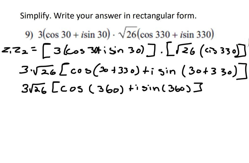 Precal unit 4 sample work- I need help converting the polar to rectangular. I already-example-1