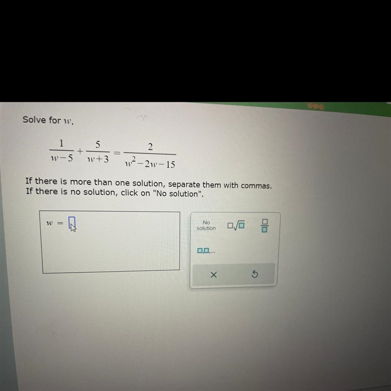 Solve for w (see picture attached)-example-1