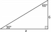 Determine the value of x. A) 2 squareroot of 3. B) 12 C) 6 squareroot of 3. D)12 squareroot-example-1