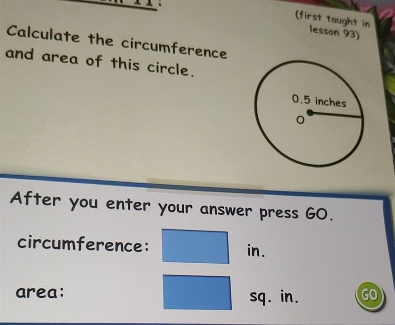 Calculate the circumference and area of this circle.​-example-1