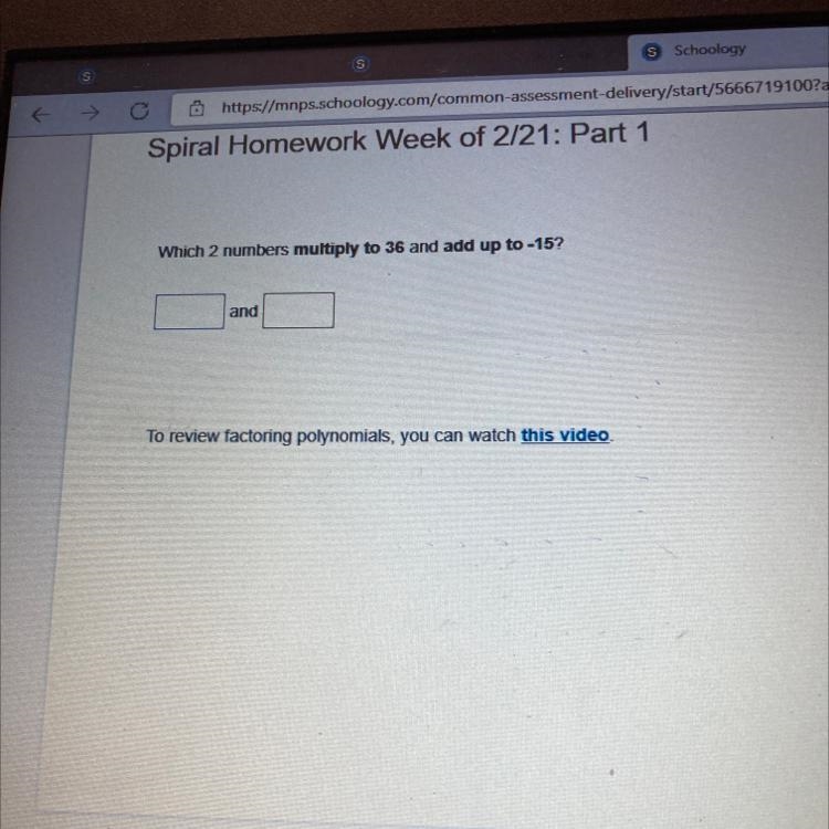 Which 2 numbers multiply to 36 and add up to -15?-example-1