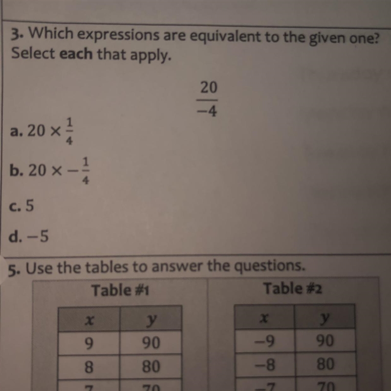 3. Which expressions are equivalent to the given one? Select each that apply. 20/-4 a-example-1