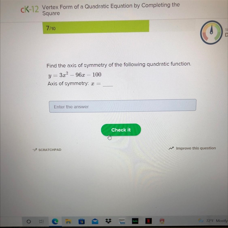 Find the axis of symmetry of the following quadratic function, y = 3x2 – 962 962 - 100 Axis-example-1