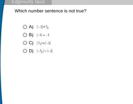 Which number sentence is not true? A. B. C. D.-example-1