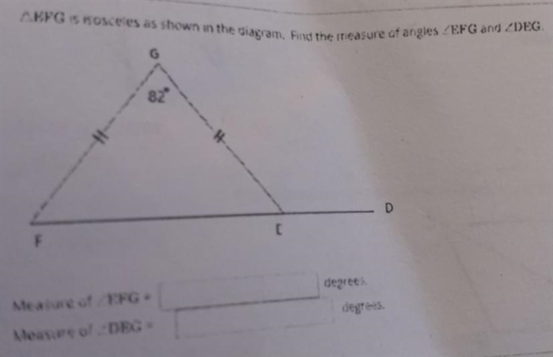 Triangle EFG is isosceles.Find the measure of angles-example-1