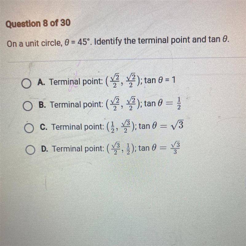 On a unit circle, 0 = 45°. Identify the terminal point and tan 0-example-1