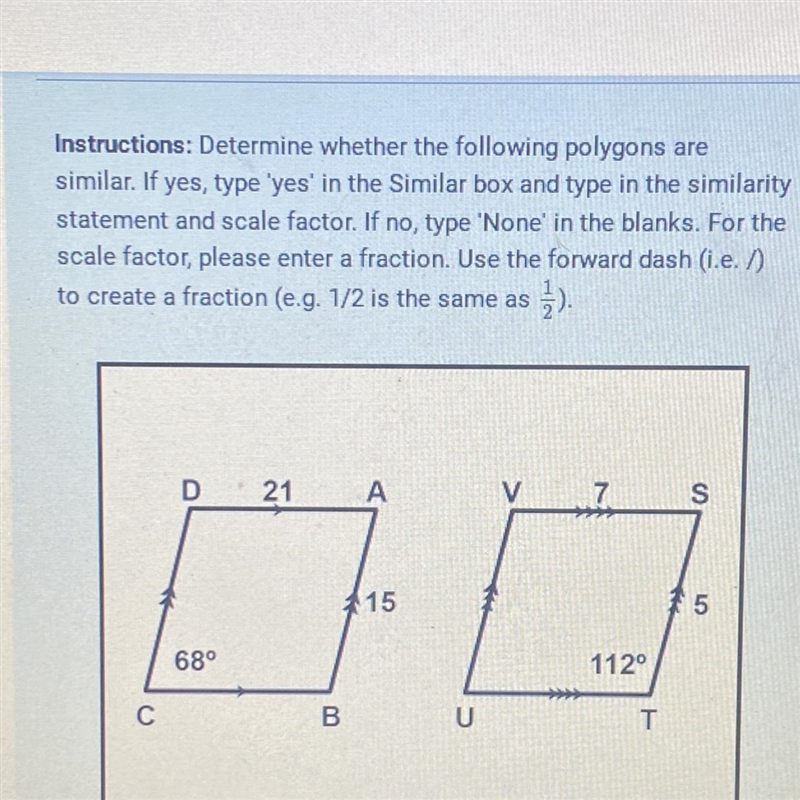 Instructions: Determine whether the following polygons aresimilar. If yes, type 'yes-example-1