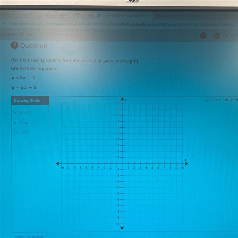 Use the drawing tools to form the correct answers on the grid. Graph these equations-example-1