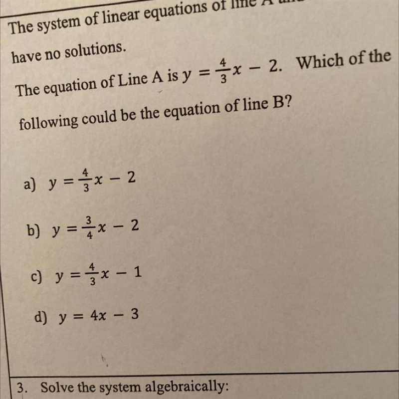 The system of linear equarions of line a and b have no solutions The equation of line-example-1