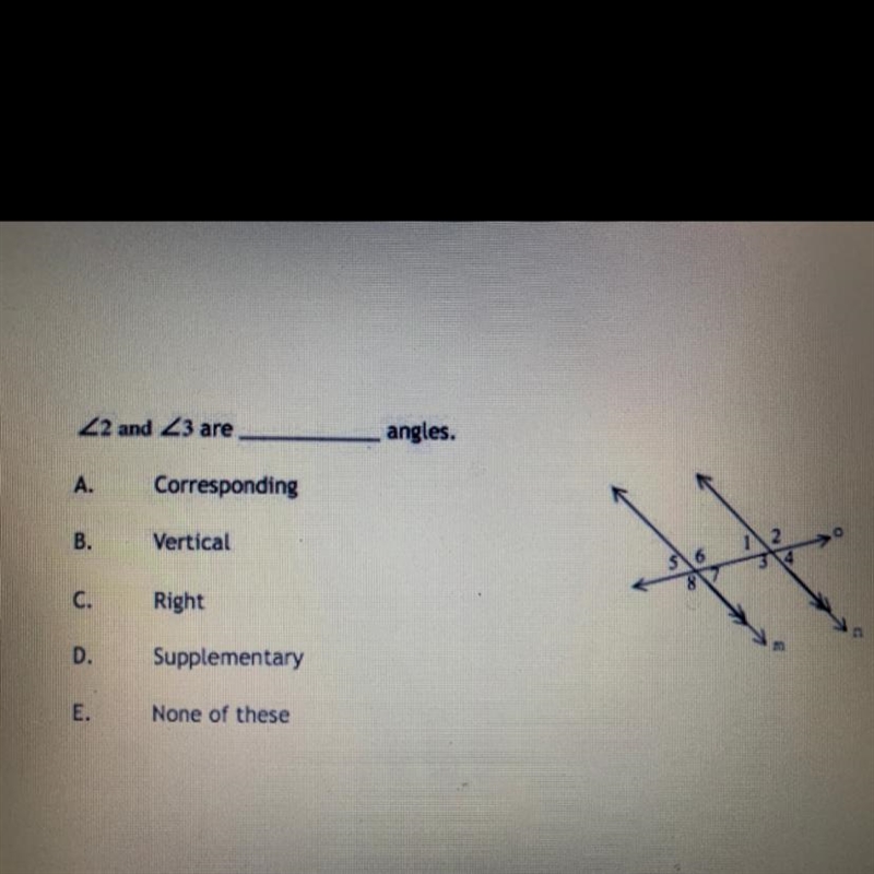 They are what angles??-example-1