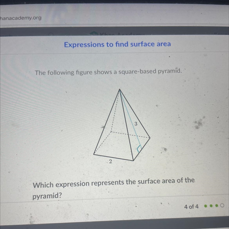 Which expression represents the surface area of the pyramid? A 4+6+6+6+6 B 3x2 C 4+3+3+3+3 D-example-1