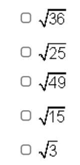 Which of the following numbers is irrational? Select all that apply.-example-1