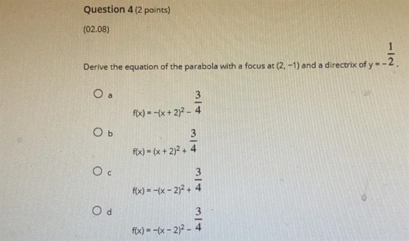 Deliver the equation of the parabola with a focus at (2, -1) and a directrix of y-example-1