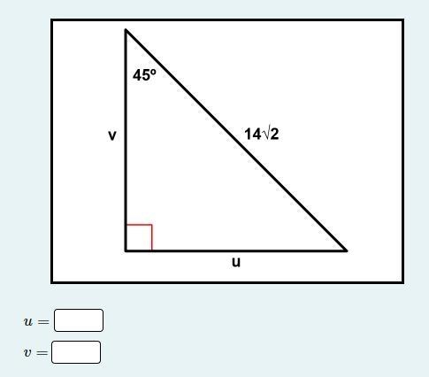 17. Instructions: Use the ratio of a 45-45-90 triangle to solve for the variables-example-1