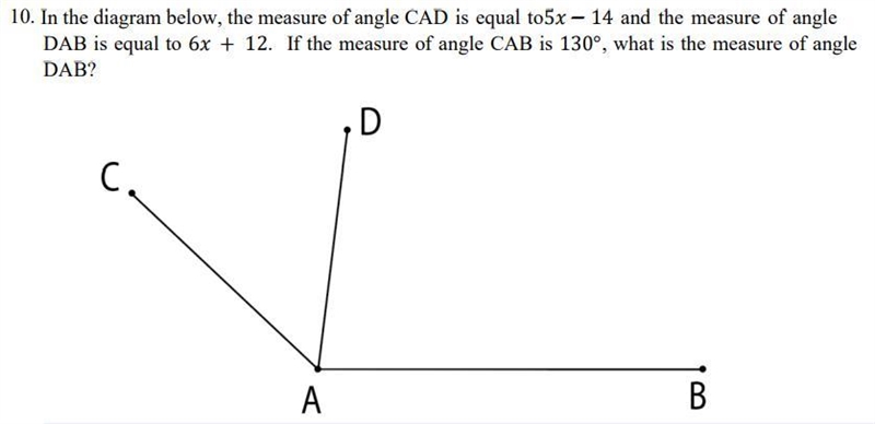 Help pls! In the diagram below, the measure of angle CAD is equal to 5 − 14 and the-example-1