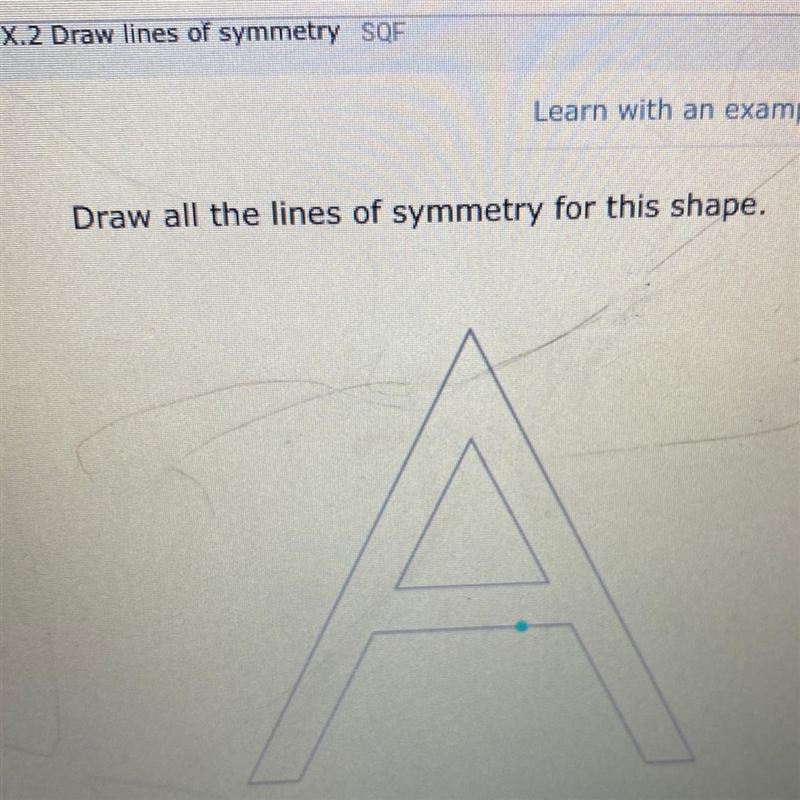 Draw all the lines of symmetry for this shape. Line 1-example-1