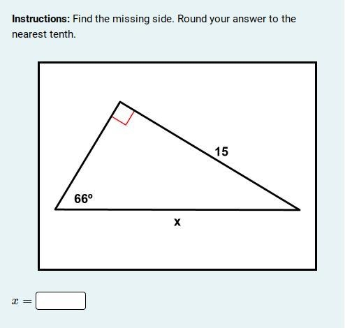 PLEASE HELP!! 50 POINTS!! Instructions: Find the missing side. Round your answer to-example-2