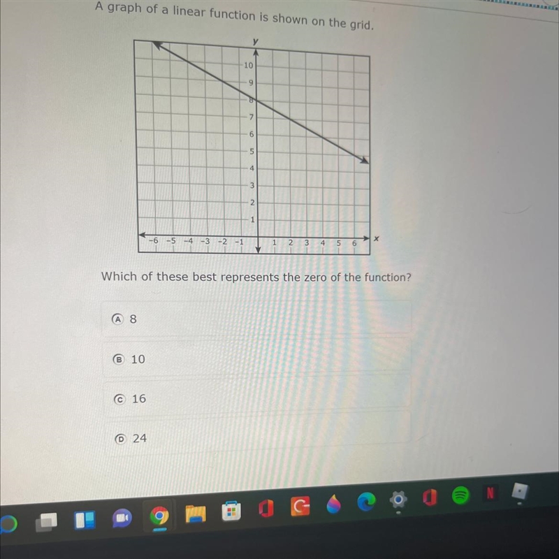 A graph of a linear function is shown on the grid. Which of these best represents-example-1