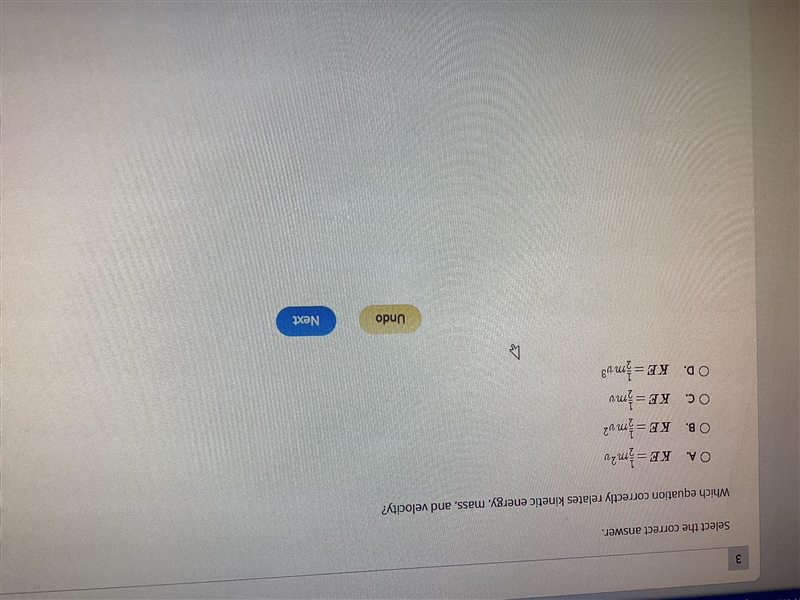 Which equation correctly relates kinetic energy, mass, and velocity?-example-1