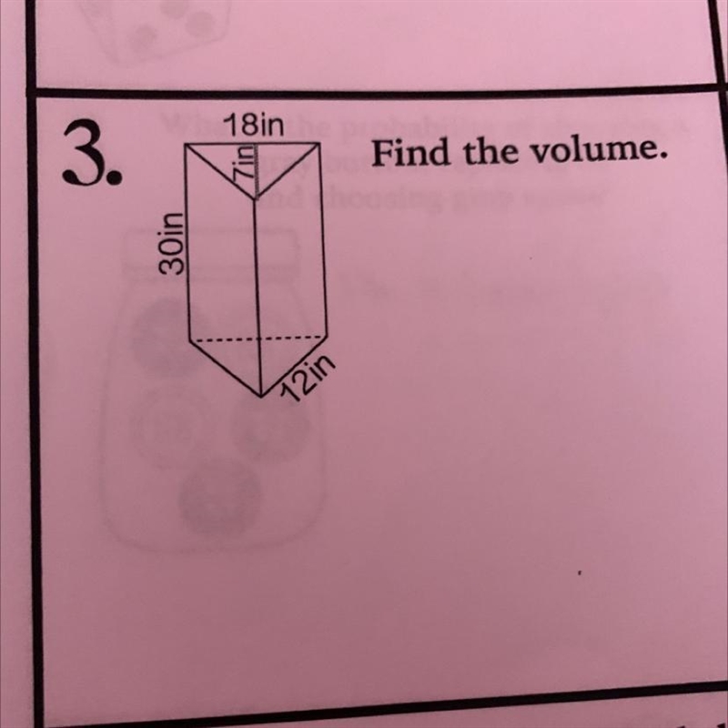 Find the volume 18in 7in 30in 12in-example-1