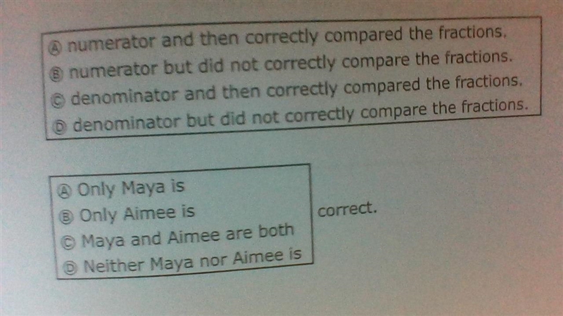 Maya and Aimee compare the fractions 2/3 and 3//5. Their work is shown below.-example-3