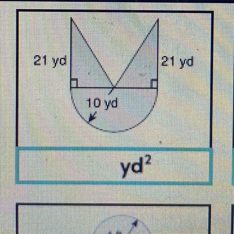 What is the area of this composite figure ? 21 yd 21 yd 10 yd-example-1