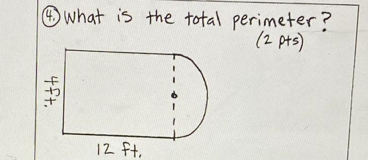 4 What is the total perimeter? (2 pts) 4ft, 12 ft. Show ur work 30 points-example-1