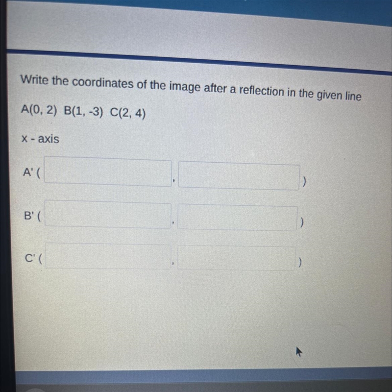 Write the coordinates of the image after a reflection in the given line-example-1