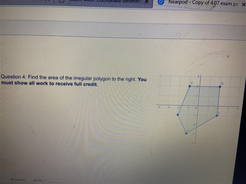 Find the area of the irregular polygon to the right show all work-example-1