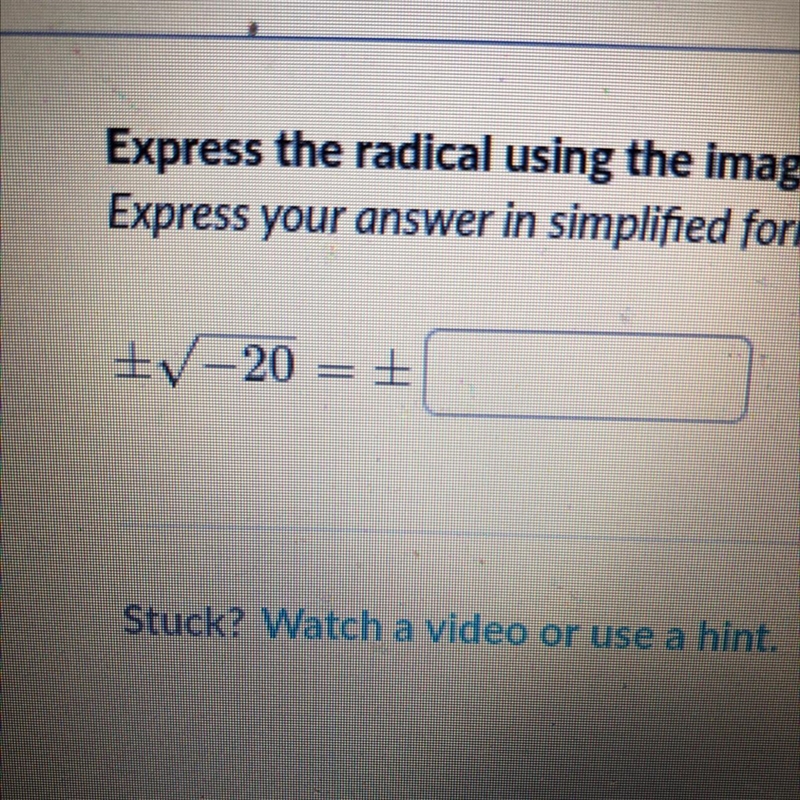 Express the radical using the Imaginary unit, i.Express your answer in simplified-example-1