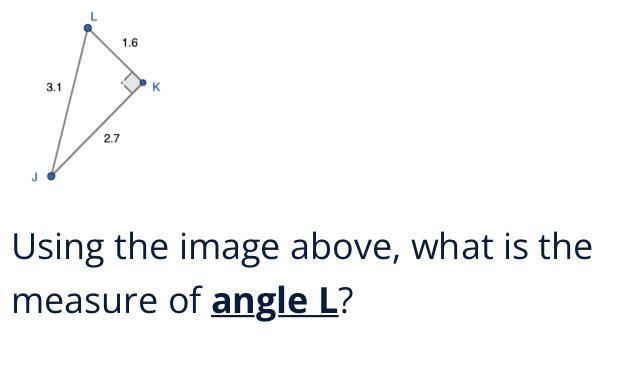 Using the image above, what is the measure of Angle L? Round to the nearest hundredth-example-1