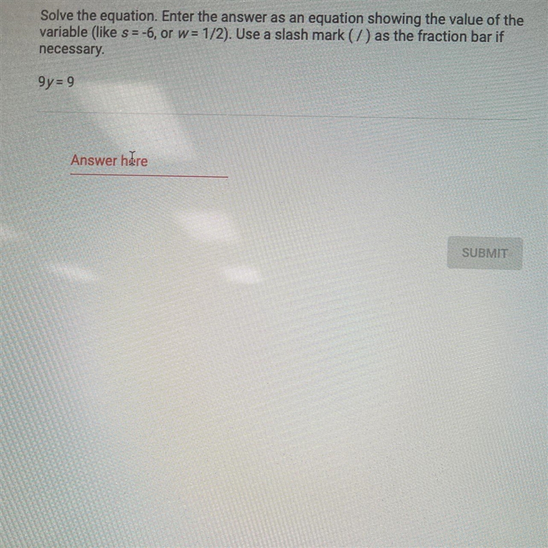 Solve the equation. Enter the answer as an equation showing the value of the variable-example-1