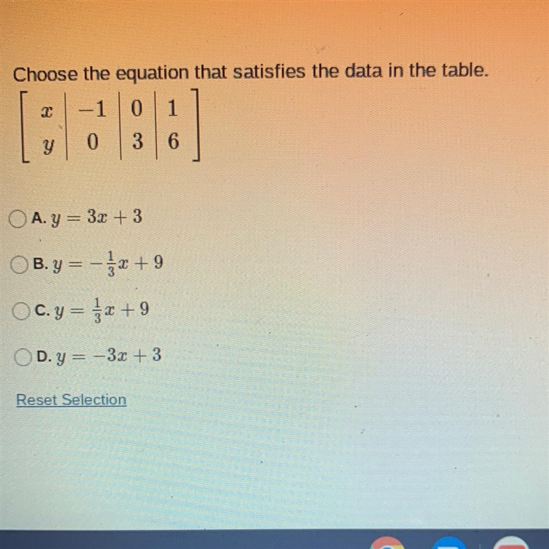 Choose the equation that satisfies the data in the table. -1 0 1 0 3 6 X Y OA. y = 3x-example-1