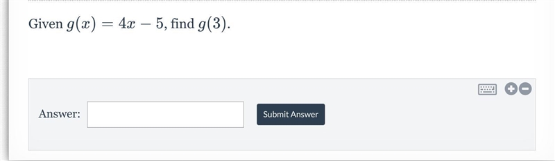 Given g(x) = 4x - 5, find g (3).-example-1