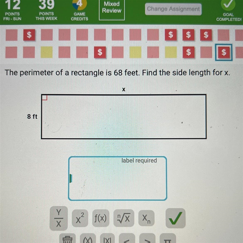 The perimeter of a rectangle is 68 feet. Find the side length for x.-example-1