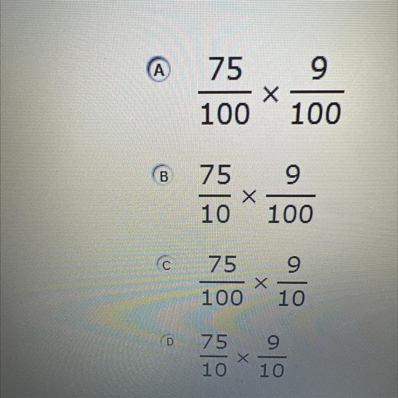 Which expression is equal to 0.75×0.09￼-example-1