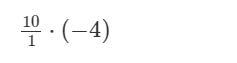 Evaluate. 10/1⋅(−4) picture below.-example-1