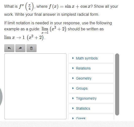 What is f′′(π/4), where f(x)=sinx+cosx? Show all your work. Write your final answer-example-1