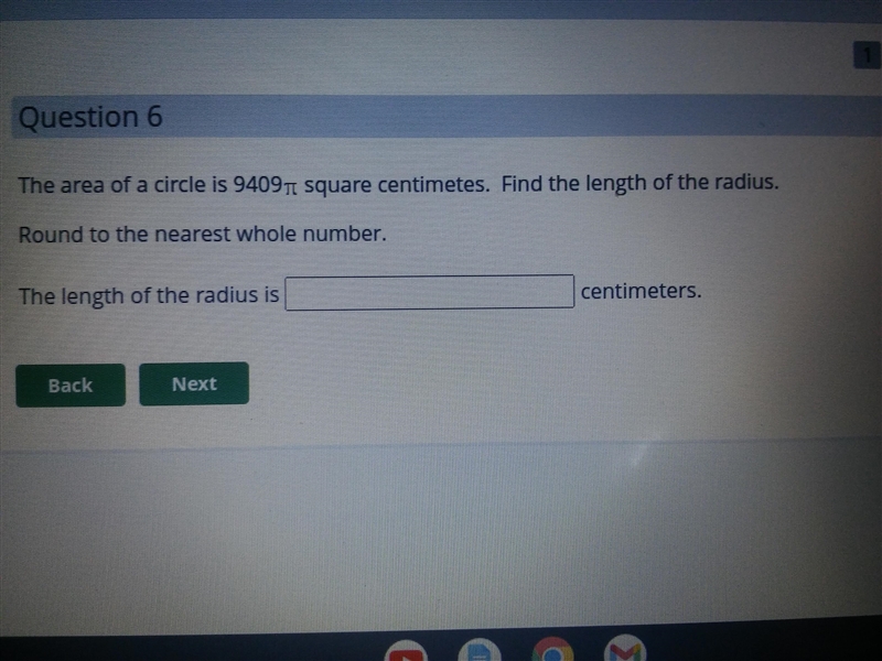 Need to be sure. The area of a circle is 9409pi square centimeters. Find the length-example-1