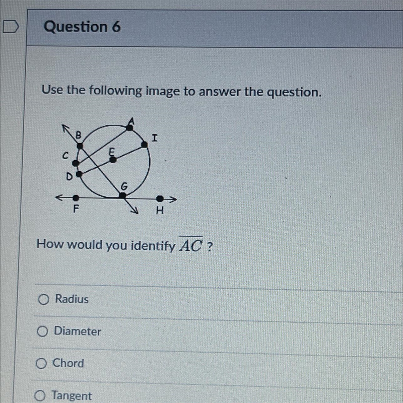 Use the following image to answer the question.CDBFEGIsalHHow would you identify AC-example-1