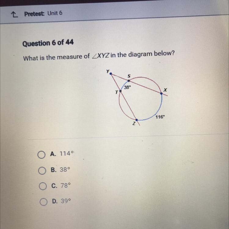 What is the measure of ZXYZ in the diagram below? S 38° X OA. 114° OB. 38° OC. 78° D-example-1