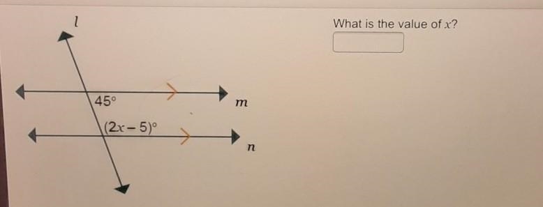 1 What is the value of x? 45° m (2x - 5)° n-example-1