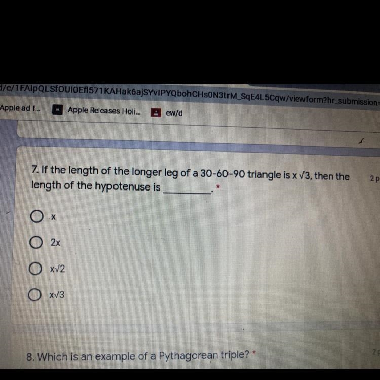 7. If the length of the longer leg of a 30-60-90 triangle is x V3, then thelength-example-1