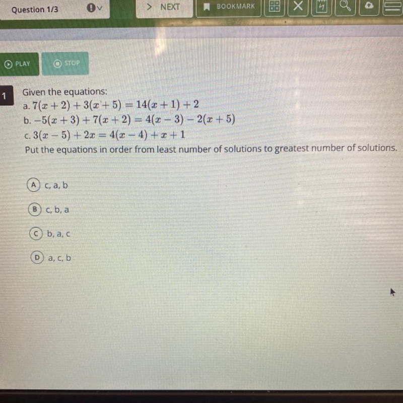 Given the equations: a. 7(x + 2) + 3(x+5) = 14(x + 1) + 2 b. -5(x+3)+7(x+2) = 4(x-example-1