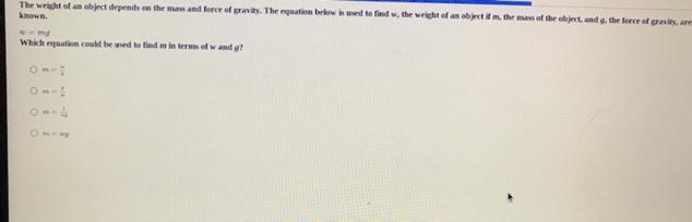 The weight of an object depends on the mass and force of gravity. The equation below-example-1