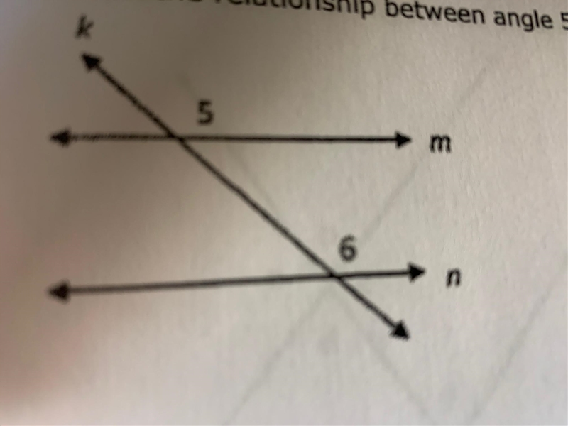 What is the relationship between angle 5 and angle 6?-example-1